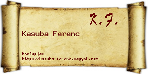 Kasuba Ferenc névjegykártya